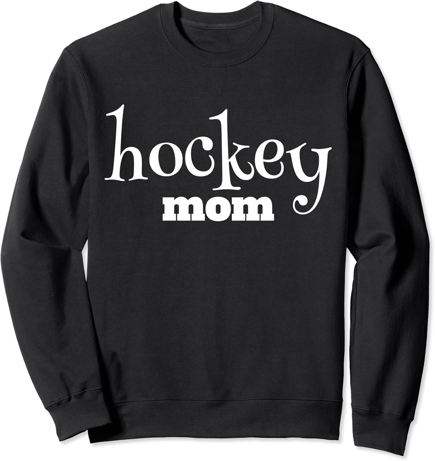 Hockey Mom Super Fan Boys Girls Women Funny Puck Stick Sweatshirt